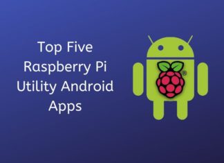 Top Five Raspberry Pi Utility Android Apps Raspberry Pi