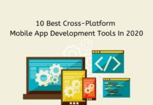 Top 10 Cross Platform Mobile App Development Tools in 2020