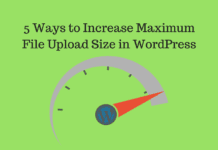 5 Ways to Increase Maximum File Upload Size in WordPress 5 Ways to Increase Maximum File Upload Size in WordPress