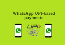 WhatsApp UPI based payments feature available in India WhatsApp UPI based payments feature available in India