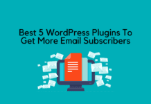 Best 5 WordPress Plugins To Get More Email Subscribers Best 5 WordPress Plugins To Get More Email Subscribers