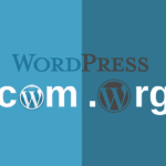 WordPress.com Vs WordPress.org: Complete Information