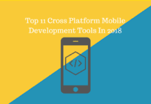 Top 11 Best Cross Platform Mobile App Development Tools 2018 Top 11 Best Cross Platform Mobile App Development Tools In 2018