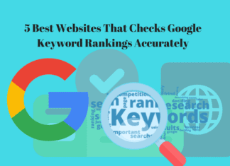 5 Best Websites That Check Google Keyword Rankings Accurately 5 Best Websites That Check Google Keyword Rankings Accurately