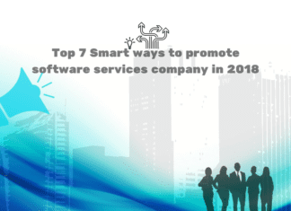 Top 7 Smart ways to promote software services company Top 7 Smart ways to promote software services company in 2018