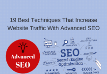 19 Best Techniques That Increase Website Traffic With Advanced SEO 19 Best Techniques That Increase Website Traffic With Advanced SEO