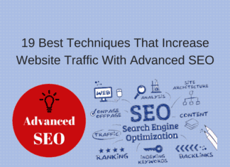 19 Best Techniques That Increase Website Traffic With Advanced SEO 19 Best Techniques That Increase Website Traffic With Advanced SEO