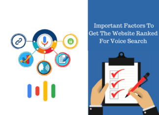 Important Factors To Get The Website Ranked For Voice Search Important Factors To Get The Website Ranked For Voice Search - Rank in 2018