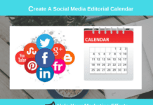 How To Create A Social Media Editorial Calendar- Help Your Marketing Efforts How To Create A Social Media Editorial Calendar- Help Your Marketing Efforts