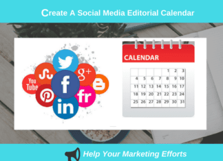 How To Create A Social Media Editorial Calendar- Help Your Marketing Efforts How To Create A Social Media Editorial Calendar- Help Your Marketing Efforts