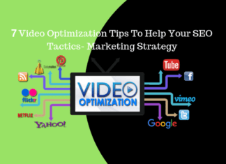 7 Video Optimization Tips To Help Your SEO Tactics- Marketing Strategy 10 Video Optimization Tips To Help Your SEO Tactics- Marketing Strategy