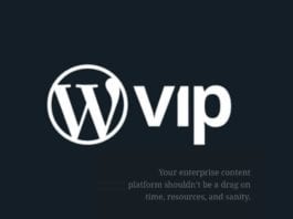 WordPress VIP: Benefits, cost, and Everything you need to know WordPress VIP: Everything You want to Know About