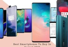 Best Smartphones To Buy In August 2019 Best Smartphones To Buy In August 2019