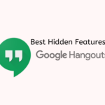 Best Hidden Features of Hangouts – Google Chat