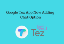 Google Tez App Now Adding Chat Option Google Tez App Now Adding Chat Option