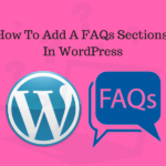 How_To_Add_A_FAQs_Frequently_Asked_Questions_In_WordPress_hwefxz