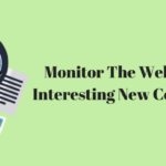 Monitor_The_Web_For_Interesting_New_Contentonitor1_wruvuk