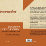 Oscar Pujol: first Sanskrit-Spanish dictionary