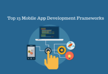 13 Mobile App Development Frameworks in 2019 Top 13 Mobile App Development Frameworks in 2019