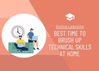 Best time to brush up technical skills at home: Online Learning Best time to brush up technical skills at home: Online Learning