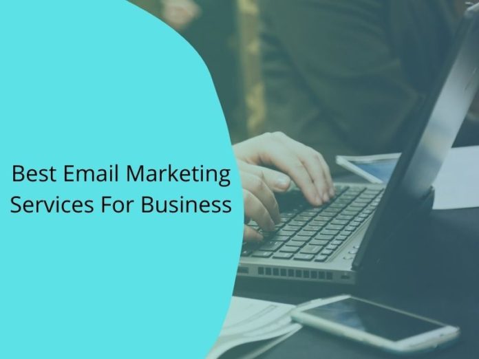 Best Email Marketing Services For Business