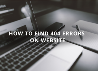 How to Find 404 Errors on Website How to Find 404 Errors on Website