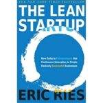 Business Books For Entrepreneurs- The Lean Startup by Eric Ries