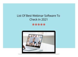 List Of Best Webinar Software to check in 2021 List Of Best Webinar Software to check in 2021