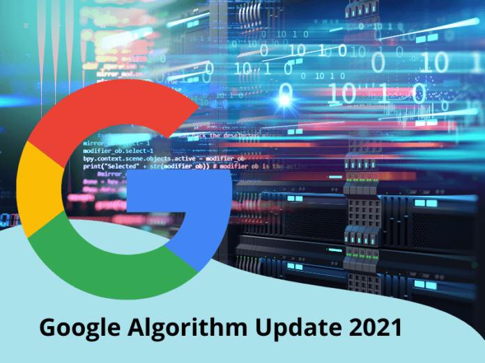 Google Algorithm Update 2021 Guide