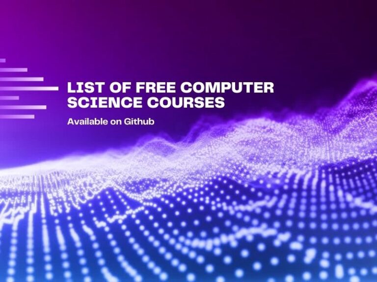 List of free computer science courses available on Github
