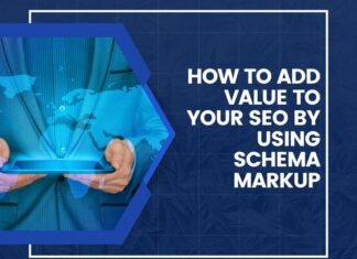 How To Add Value To Your SEO by Using Schema Markup How To Add Value To Your SEO by Using Schema Markup